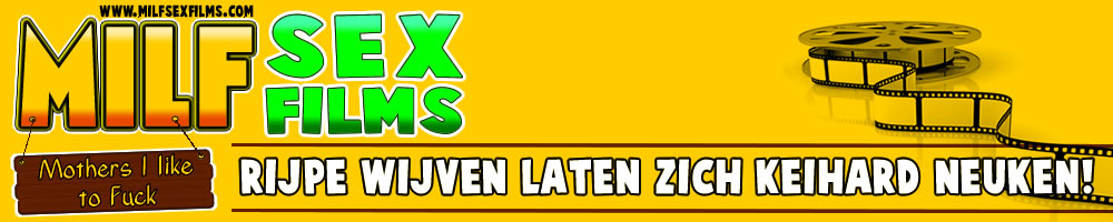 MILF Sexfilms